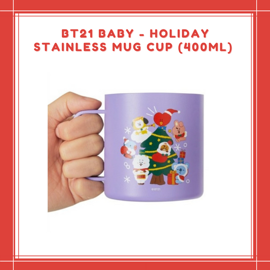 [PREORDER] BT21 BABY - HOLIDAY STAINLESS MUG CUP (400ML)