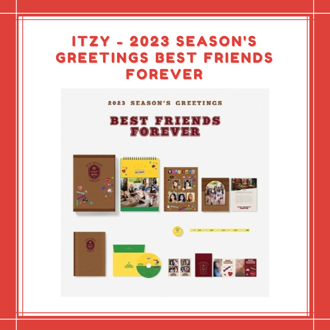 [PREORDER] ITZY - 2023 SEASON'S GREETINGS BEST FRIENDS FOREVER