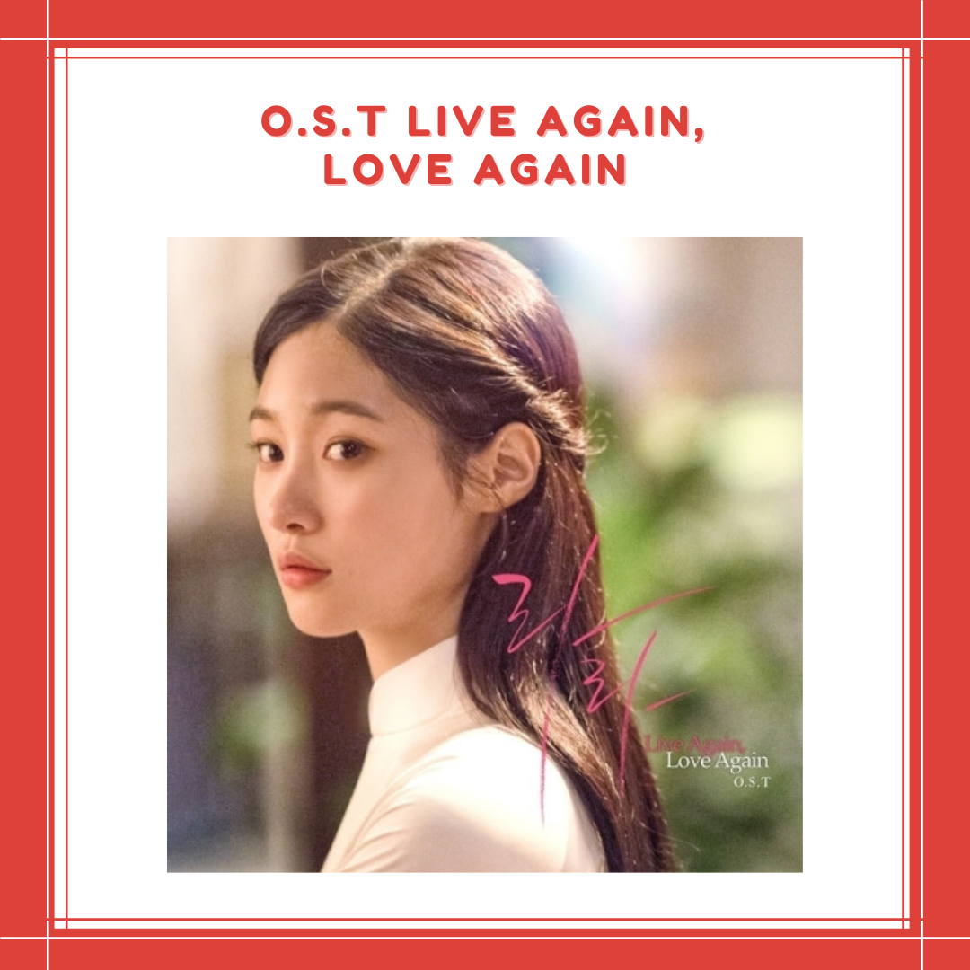 [PREORDER] O.S.T LIVE AGAIN, LOVE AGAIN