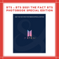 [PREORDER] BTS - BTS 2021 THE FACT BTS PHOTOBOOK SPECIAL EDITION