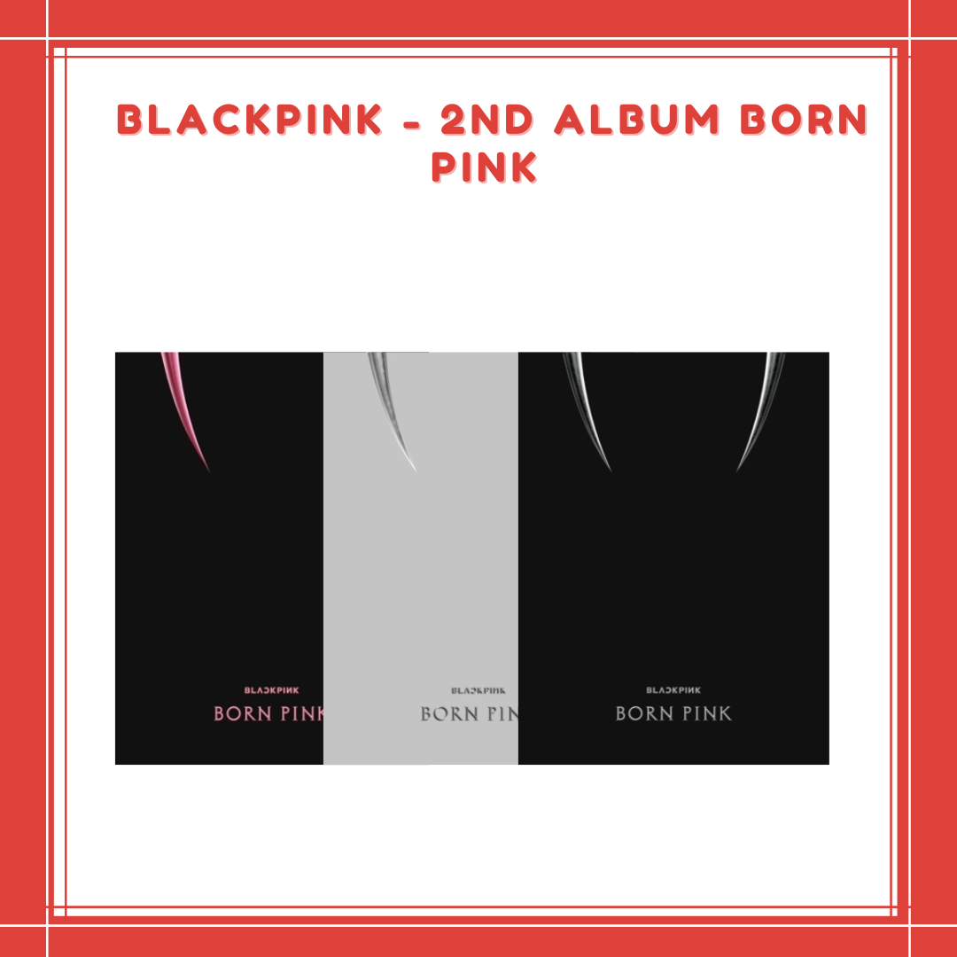 [PREORDER] BLACKPINK - 2ND ALBUM BORN PINK