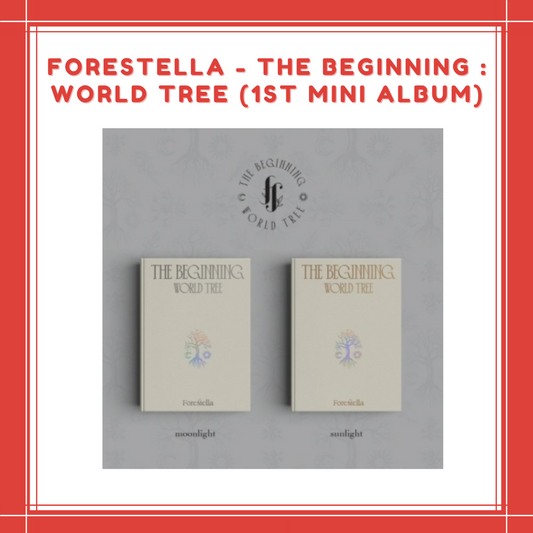 [PREORDER] FORESTELLA - THE BEGINNING : WORLD TREE (1ST MINI ALBUM)