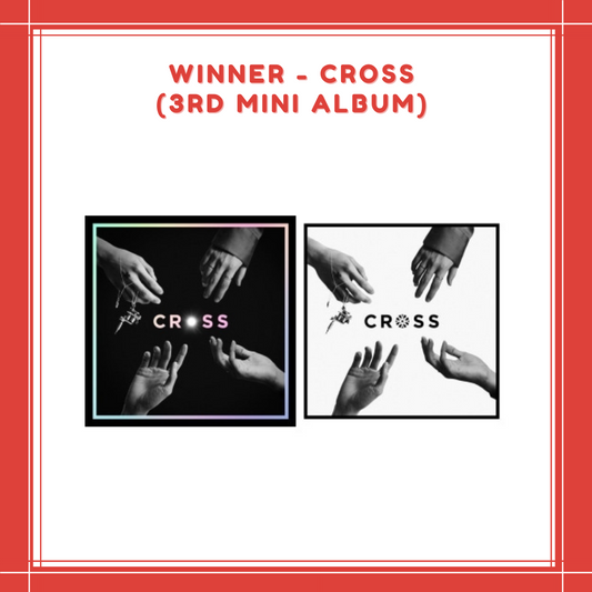 [PREORDER] WINNER - CROSS (3RD MINI ALBUM)