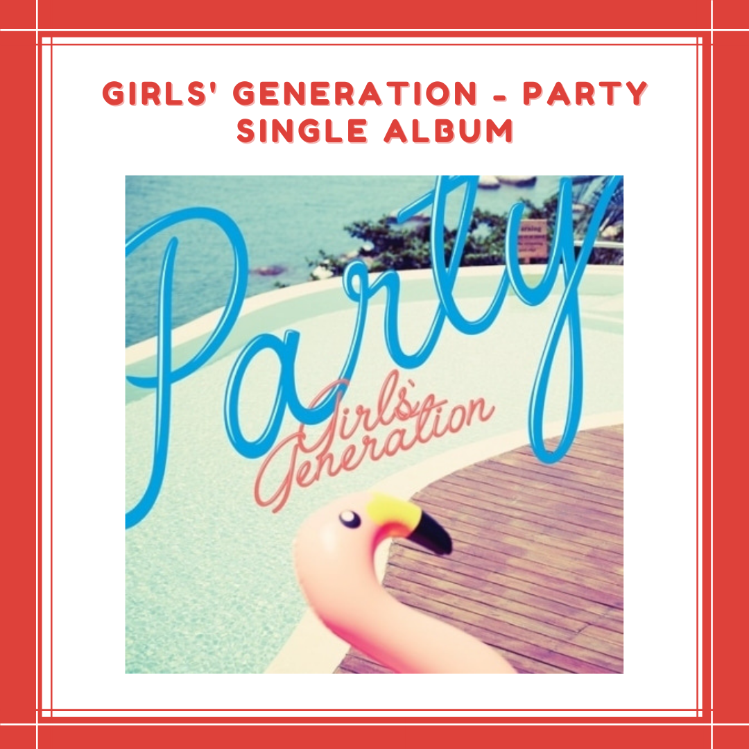 [PREORDER] GIRLS' GENERATION - PARTY SINGLE ALBUM