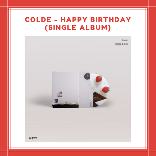 [PREORDER] COLDE - HAPPY BIRTHDAY (SINGLE ALBUM)