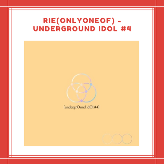 [PREORDER] Rie(ONLYONEOF) - undergrOund idOl #4