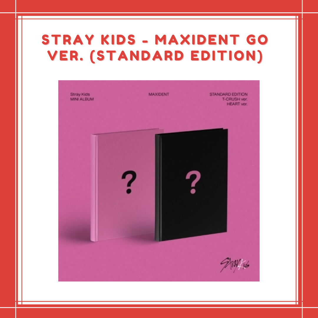 [PREORDER] STRAY KIDS - MAXIDENT GO VER. (STANDARD EDITION)