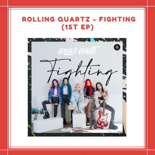 [PREORDER] ROLLING QUARTZ - FIGHTING (1ST EP)