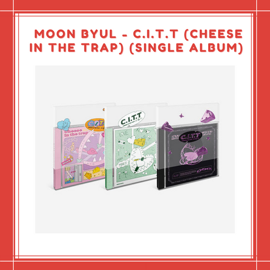 [PREORDER] MOON BYUL - C.I.T.T (CHEESE IN THE TRAP) (SINGLE ALBUM)