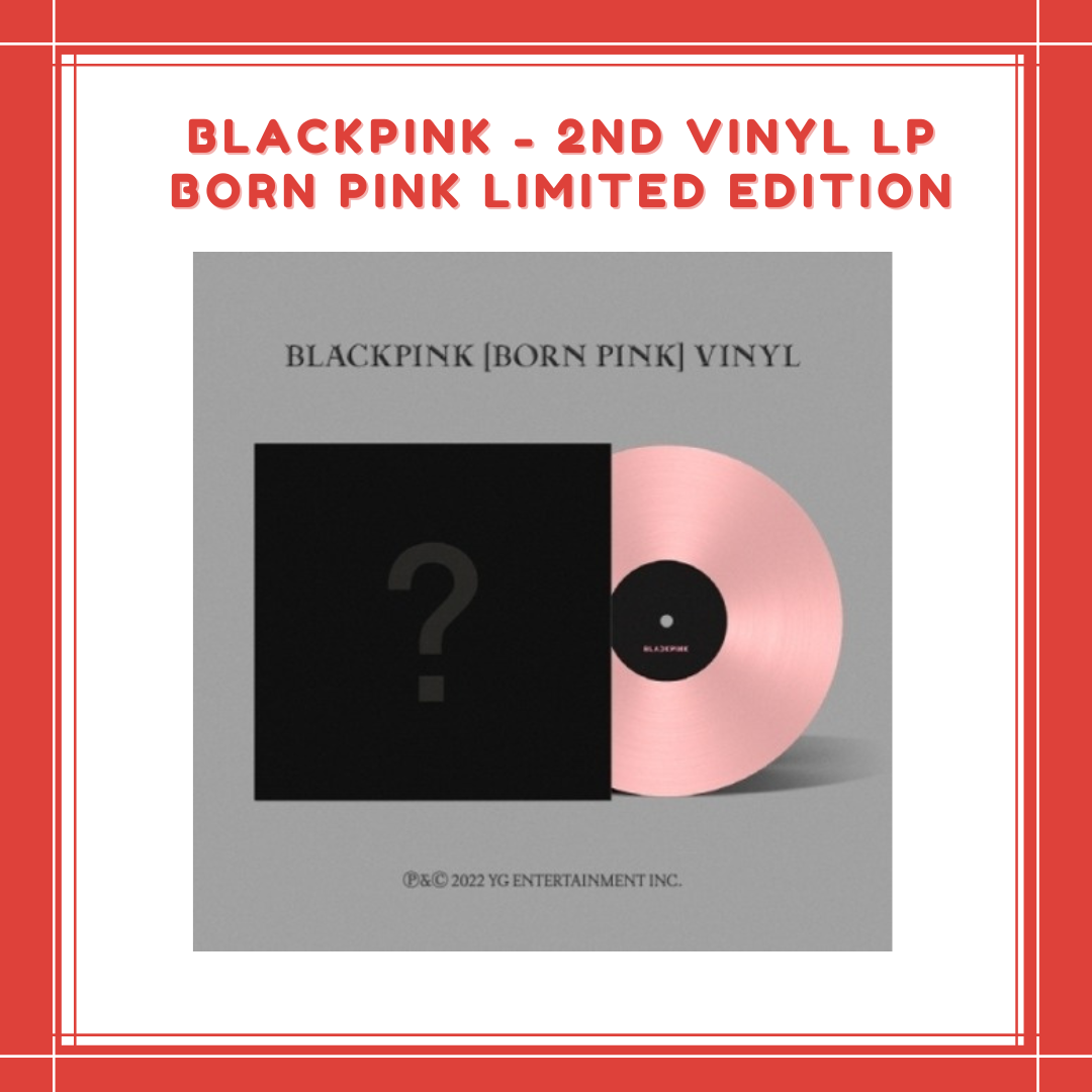 [PREORDER] BLACKPINK - 2ND VINYL LP BORN PINK LIMITED EDITION