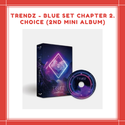 [PREORDER] TRENDZ - BLUE SET CHAPTER 2. CHOICE (2ND MINI ALBUM)