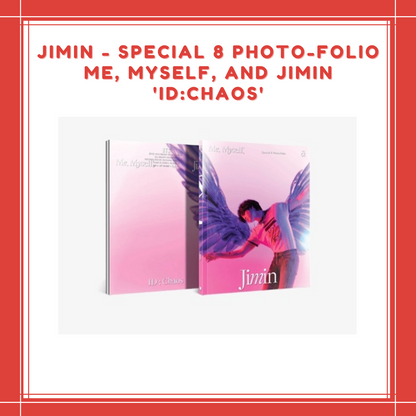 [PREORDER] JIMIN - SPECIAL 8 PHOTO-FOLIO ME, MYSELF, AND JIMIN 'ID:CHAOS'