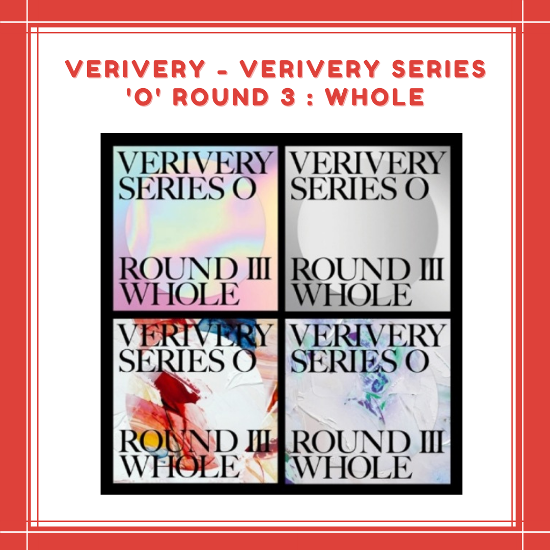 [PREORDER]  VERIVERY - VERIVERY SERIES 'O' ROUND 3 : WHOLE