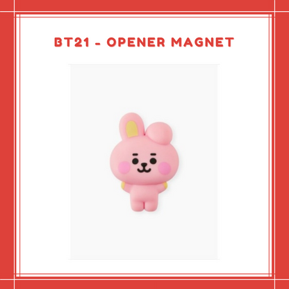 [PREORDER] BT21 - OPENER MAGNET