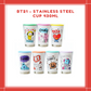 [PREORDER] BT21 - STAINLESS STEEL CUP 430ML