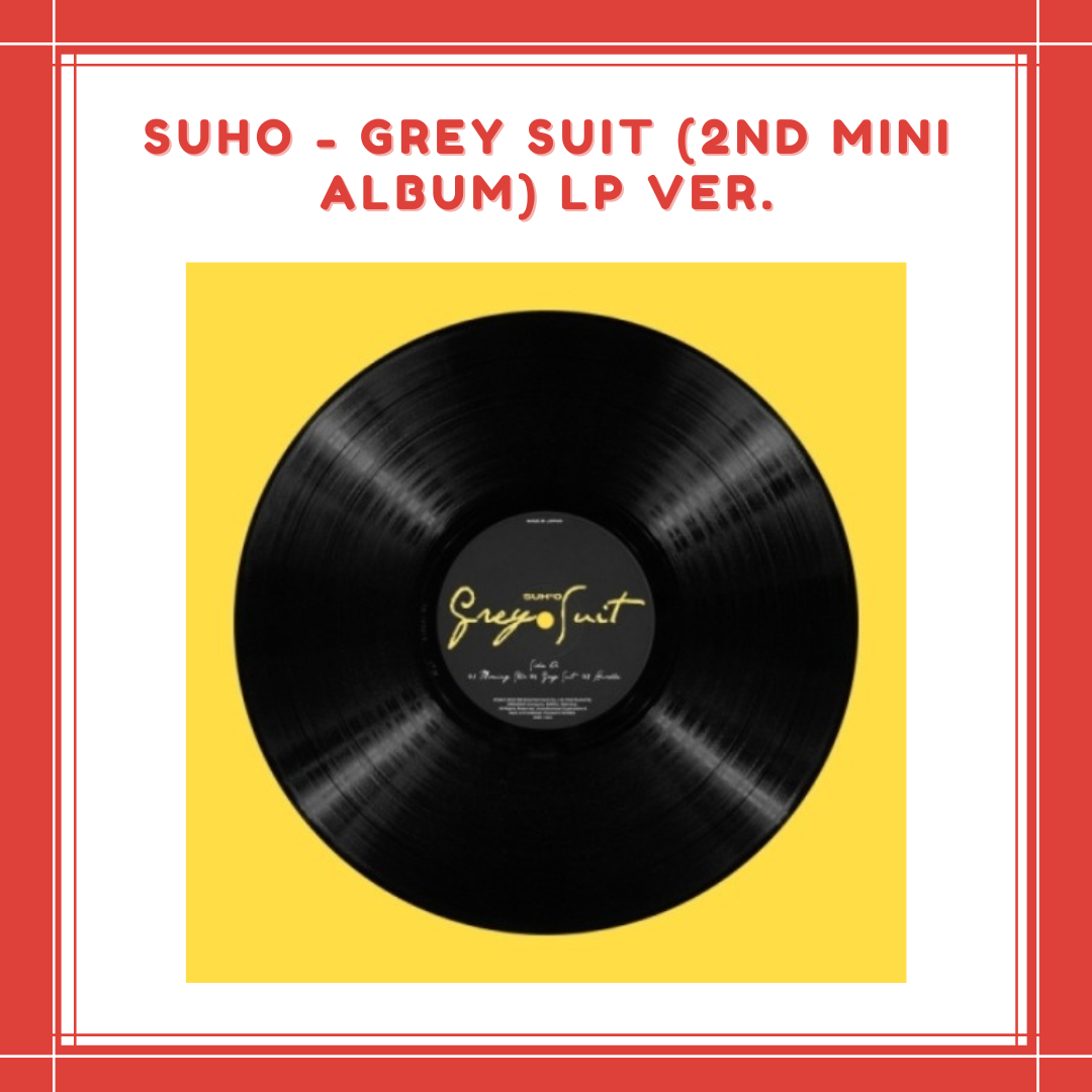 [PREORDER] SUHO - GREY SUIT (2ND MINI ALBUM) LP VER.