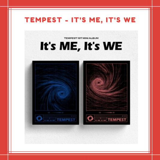 [PREORDER] TEMPEST - IT'S ME, IT'S WE