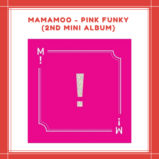 [PREORDER] MAMAMOO - PINK FUNKY 2ND MINI ALBUM