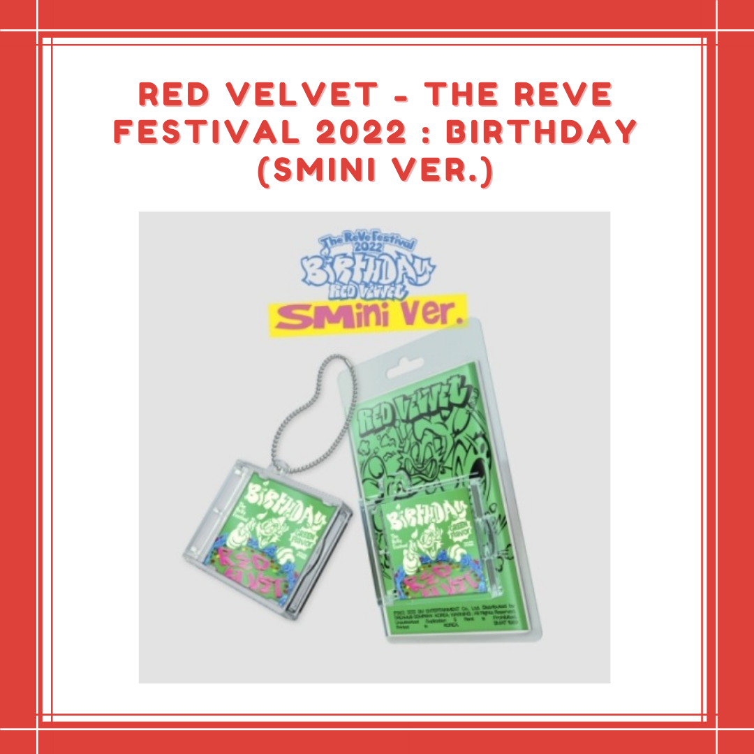 [PREORDER] RED VELVET - THE REVE FESTIVAL 2022 : BIRTHDAY (SMini VER.)
