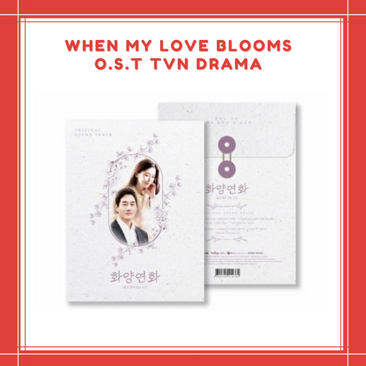 [PREORDER] WHEN MY LOVE BLOOMS O.S.T - TVN DRAMA