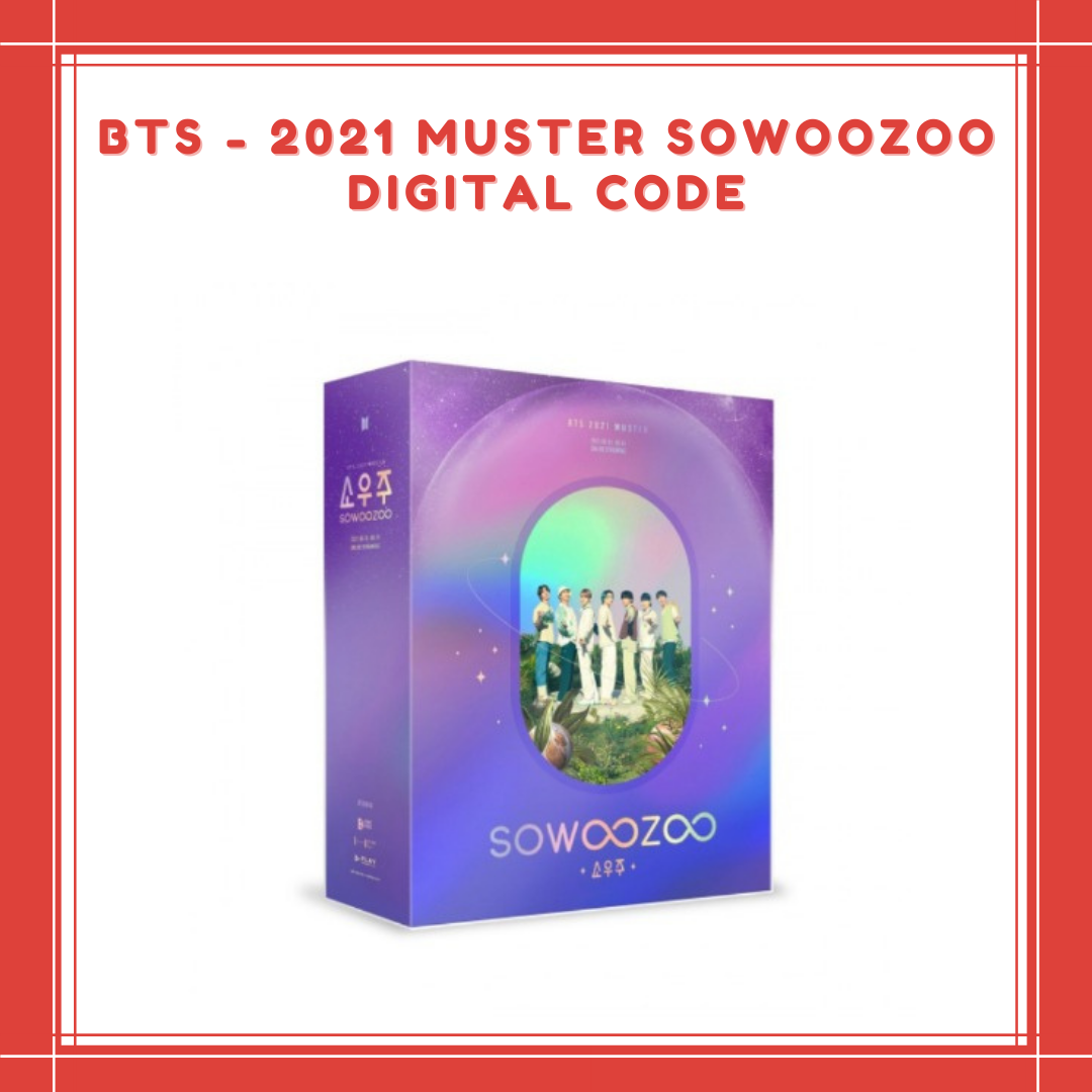 [PREORDER] BTS - 2021 MUSTER SOWOOZOO DIGITAL CODE