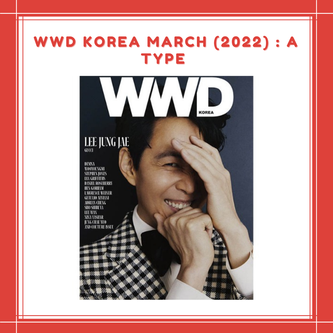 [PREORDER] WWD KOREA MARCH (2022) : A TYPE