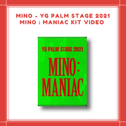 [PREORDER] MINO - YG PALM STAGE 2021 MINO : MANIAC KIT VIDEO