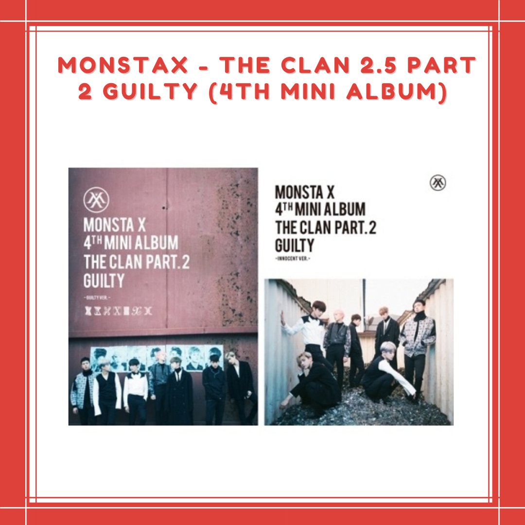 [PREORDER] MONSTA X - THE CLAN 2.5 PART.2 GUILTY (4TH MINI ALBUM)
