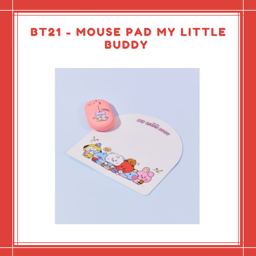 [PREORDER] BT21 - MOUSE PAD MY LITTLE BUDDY