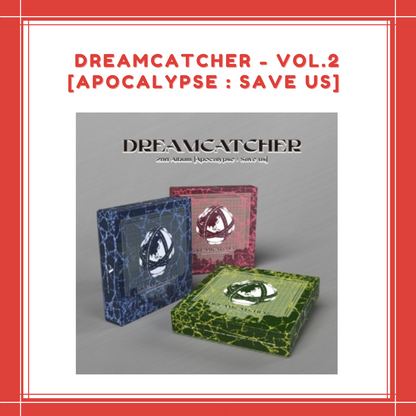 [PREORDER] DREAMCATCHER - VOL.2 APOCALYPSE : SAVE US