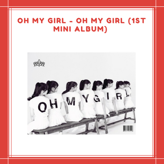 [PREORDER] OH MY GIRL - OH MY GIRL (1ST MINI ALBUM)