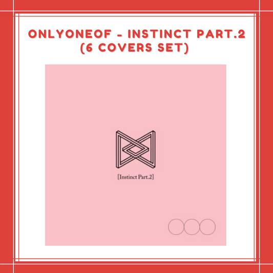 [PREORDER] ONLYONEOF - INSTINCT PART.2 (6 COVERS SET)