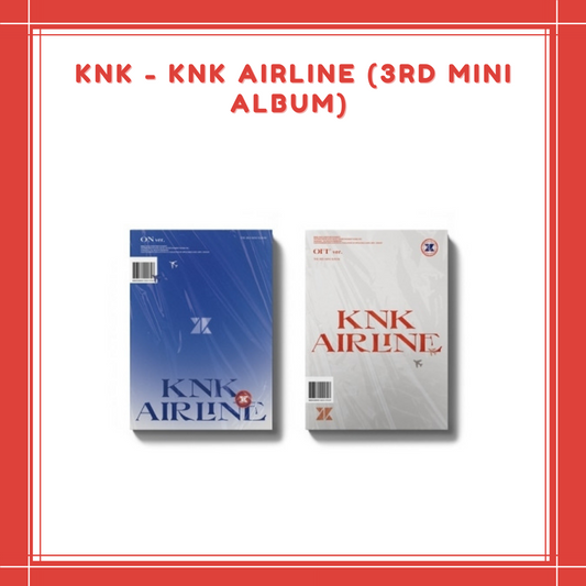 [ON HAND] KNK - KNK AIRLINE (3RD MINI ALBUM)