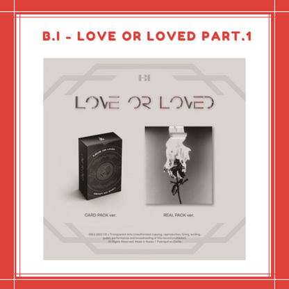 [PREORDER] B.I - LOVE OR LOVED PART.1