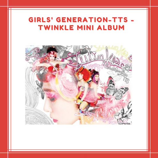 [PREORDER] GIRLS' GENERATION-TTS - TWINKLE MINI ALBUM