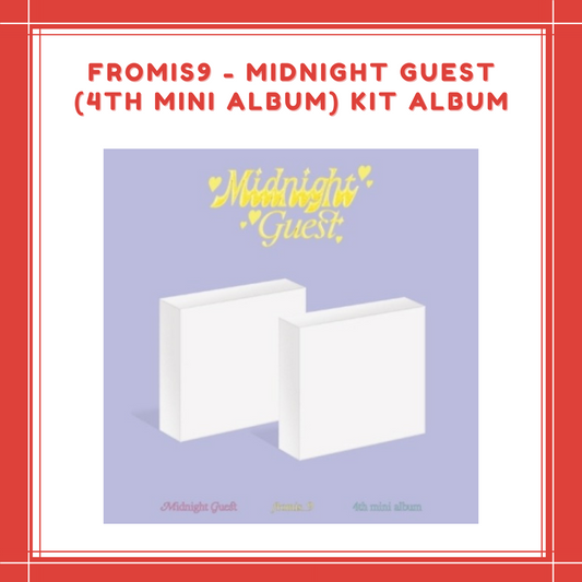 [PREORDER] FROMIS_9 - MIDNIGHT GUEST (4TH MINI ALBUM) KIT ALBUM