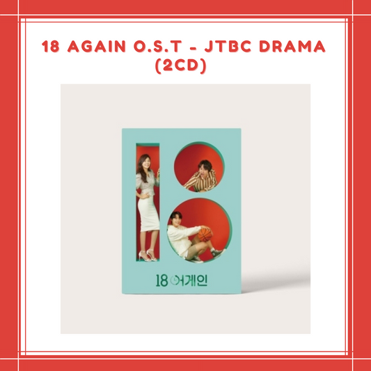 [PREORDER] 18 AGAIN O.S.T - JTBC DRAMA (2CD)
