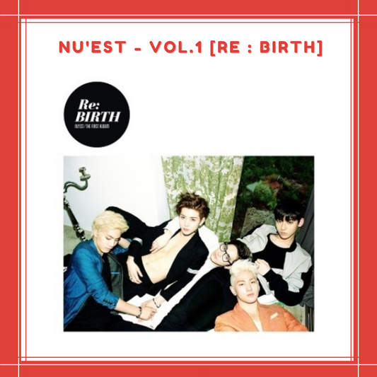 [PREORDER] NU'EST - VOL.1 RE : BIRTH