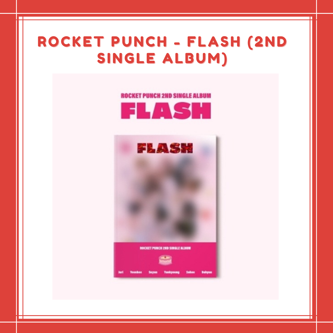 [PREORDER] ROCKET PUNCH - FLASH (2ND SINGLE ALBUM)