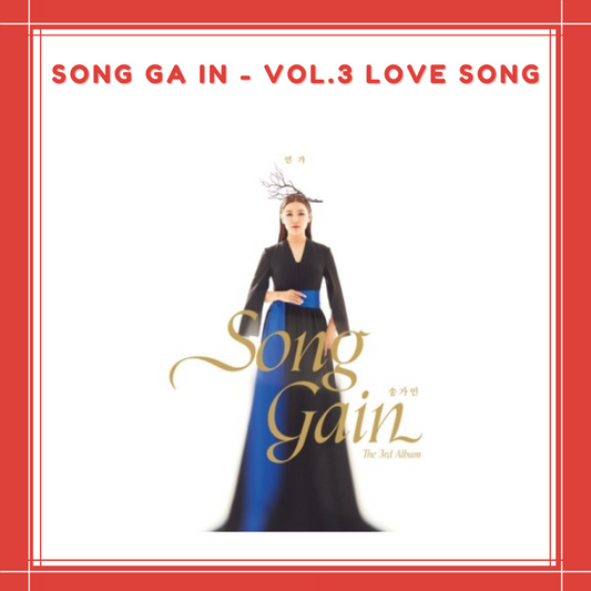 [PREORDER] SONG GA IN - VOL.3 LOVE SONG