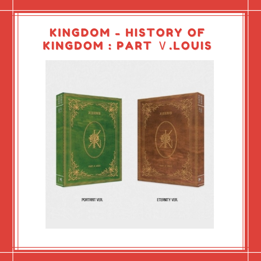 [PREORDER] KINGDOM - HISTORY OF KINGDOM : PART Ⅴ.LOUIS