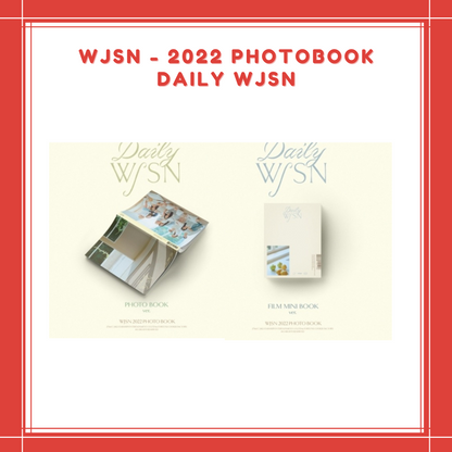 [PREORDER] WJSN - 2022 PHOTOBOOK DAILY WJSN