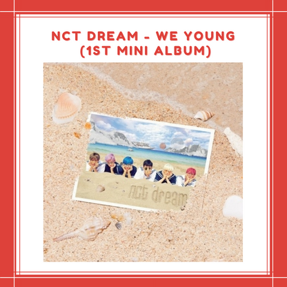 [PREORDER] NCT DREAM - WE YOUNG (1ST MINI ALBUM)