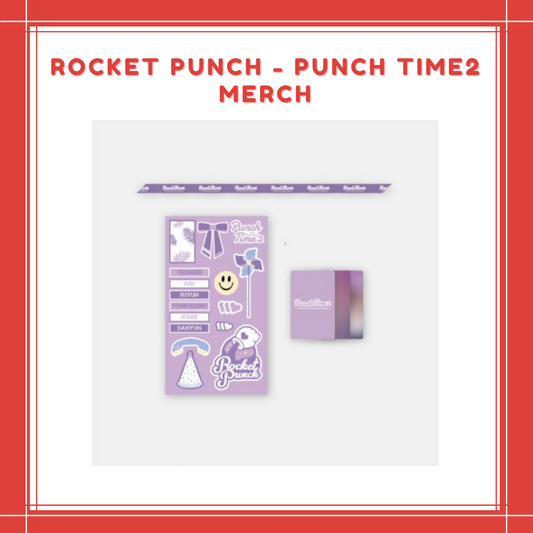 [PREORDER] ROCKET PUNCH - PUNCH TIME2 MERCH