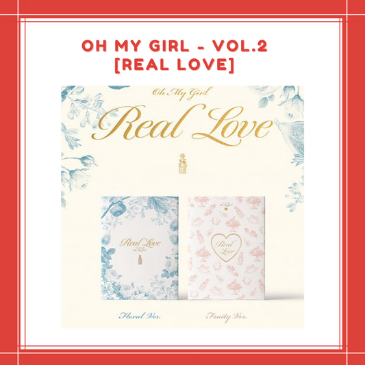 [PREORDER] OH MY GIRL - VOL.2 REAL LOVE