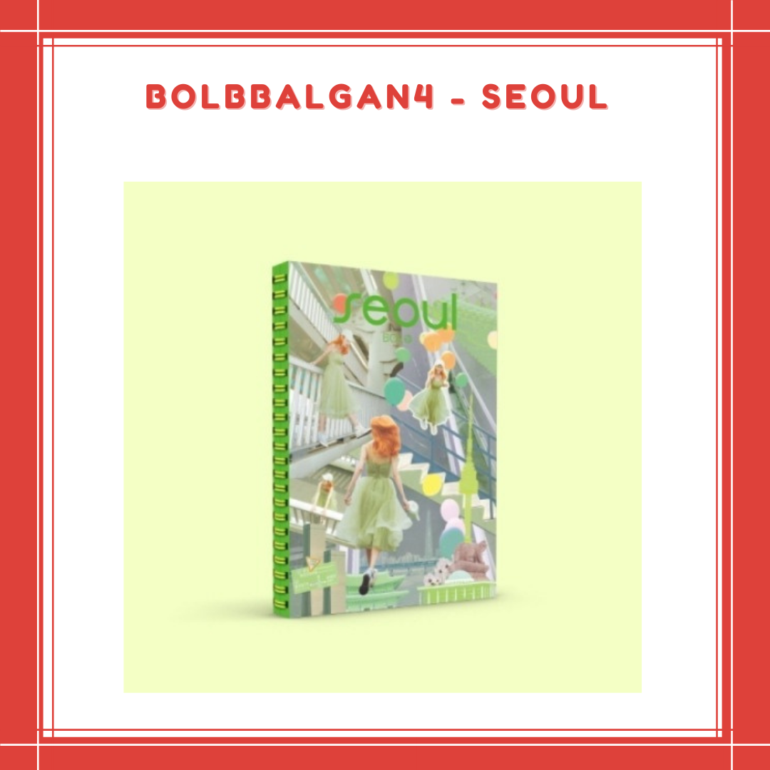 [PREORDER]  BOLBBALGAN4 - SEOUL