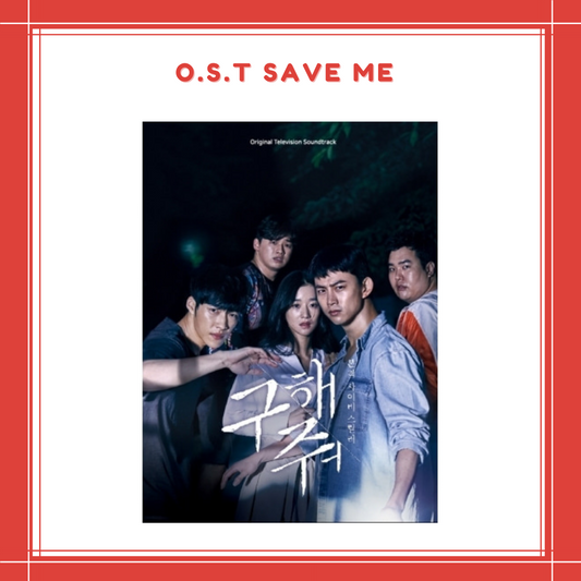[PREORDER] O.S.T - SAVE ME