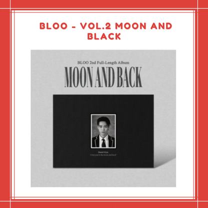 [PREORDER] BLOO - VOL.2 MOON AND BLACK