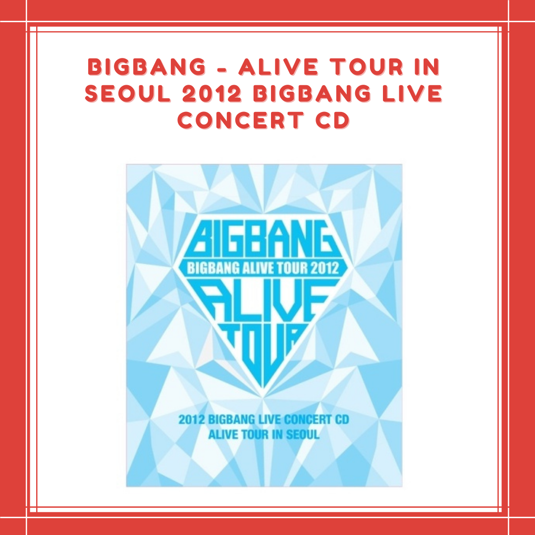 [PREORDER] BIGBANG - ALIVE TOUR IN SEOUL 2012 BIGBANG LIVE CONCERT CD