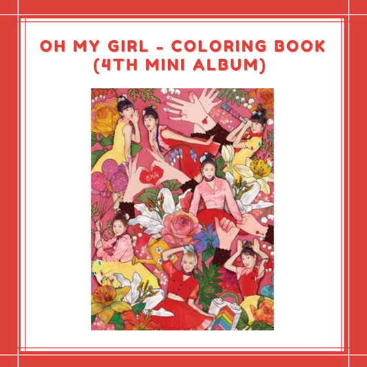 [PREORDER] OH MY GIRL - COLORING BOOK (4TH MINI ALBUM)